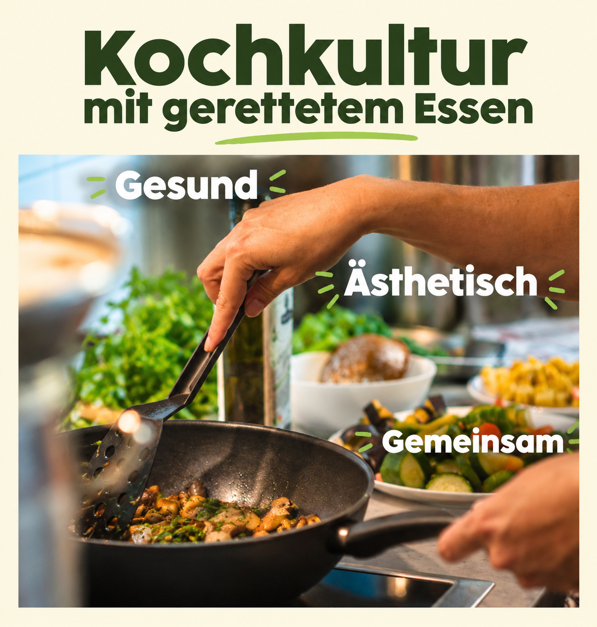 Kochkultur mit gerettetem Essen